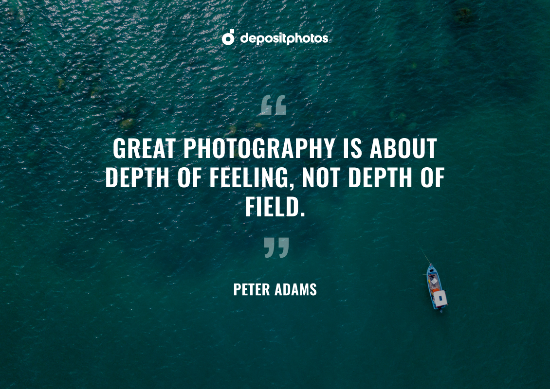 Peter Adams photography quote, inspiration 