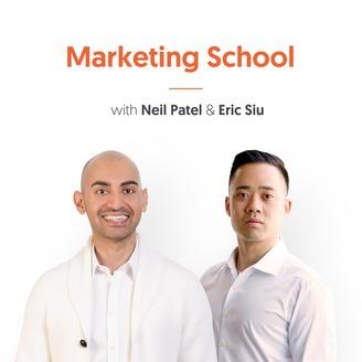 marketing podcasts - Marketing School With Neil Patel