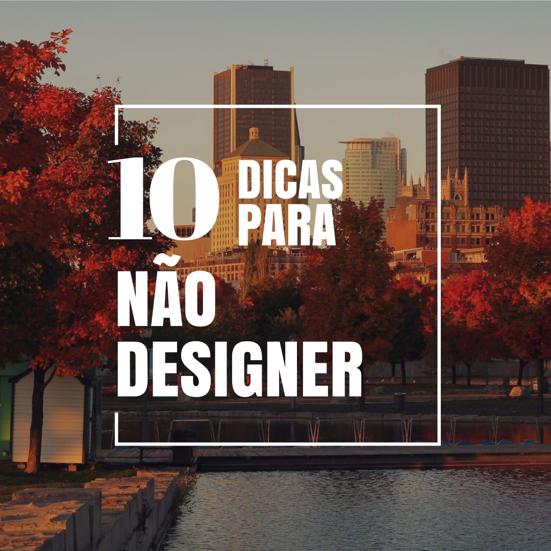 Dicas de Design gráfico para não designer