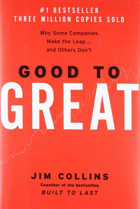 “Good to Great” by Jim C. Collins