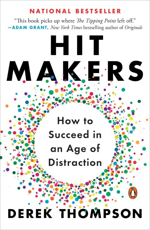 “Hit Makers” by Derek Thompson