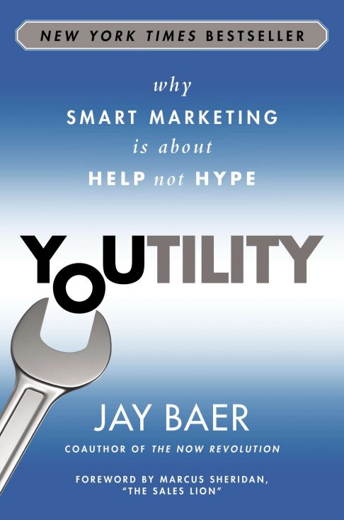 “Youtility” by Jay Baer