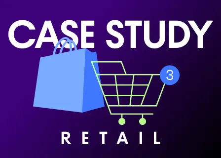Case Study Retail Blog Cover